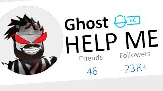 The GHOST Needs Our HELP (Roblox)