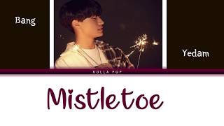 Mistletoe - Bang Yedam / YG TREASURE (Cover) Lyrics