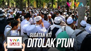 Gugatan Ditolak, Massa HTI Teriak Takbir dan Khilafah