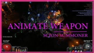 Path of Exile - Animate Weapon Summoner Build Guide