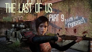 The Last of Us (Part 9) Ellie's got a gun