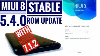 Redmi 4 | MIUI 8 5.4.0 Stable Rom Update Review, Feature | Redmi 4 Official Nougat Update | Hindi