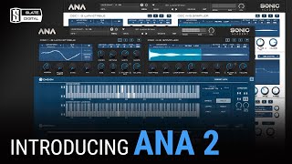 MEET ANA 2: The Industry’s Most Game-Changing New Synth ??