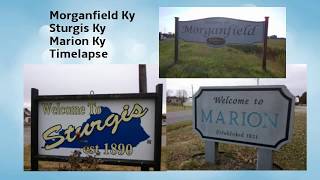 MORGANFIELD KY - MARION KY TIMELAPSE