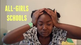 MY EXPERIENCE AT AN ALL GIRLS SCHOOL