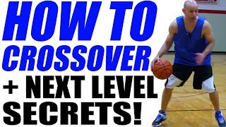 How To Crossover In Basketball - Crossover Tutorial