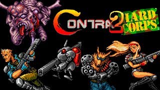 Contra: Hard Corps (SEGA) - 2: Flomaster - Баба с шарами и волчара позорный - [ПРОХОЖДЕНИЕ]