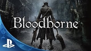 Bloodborne Полное Прохождение #13 Границы Кошмара и Босс Амигдала (Проходит "Катарина"Salum)