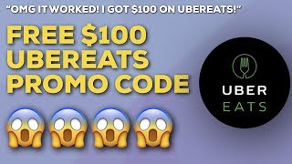 Free $100 Uber Eats Promo Code ? Free Uber Eats Code ?  2019 FREE FOOD