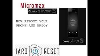 Micromax Canvas Silver 5 Hard reset or Pattern unlock...