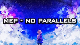 [MEP] No Parallels