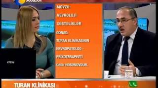 "Turan Klinikası" - Nevrozlar haqqında II hissə