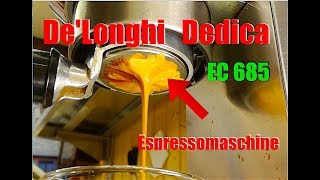Delonghi Dedica Esperesso NEUER Siebträger Deutsch