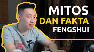 Mitos & Fakta Fengshui - Kang Sing Hwat