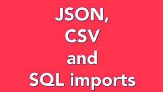 Activity 8 - Import and export CSV and JSON data from mySQL
