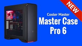 Cooler Master MasterCase Pro 6 Review