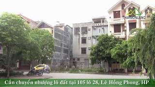 Nhà đất Hải Phòng. Bán đất lô 28. Lê Hồng Phong. Ngô Quyền. Hải Phòng