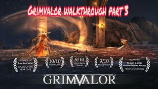 Grimvalor : Gameplay Walkthrough Part 3 By Sun Gaming