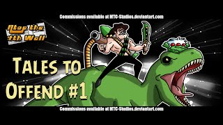 Tales to Offend #1 - Atop the Fourth Wall