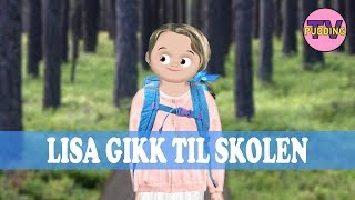 Lisa gikk til skolen - Norske barnesanger