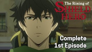 The Rising of the Shield Hero Ep. 1 Dub | The Shield Hero