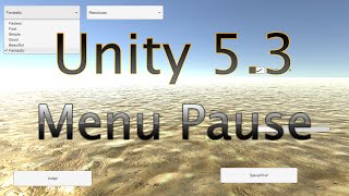 TUTORIAL Menu Pause AVANÇADO - Unity 5.3 (pausar, configurações, travar camera, etc)