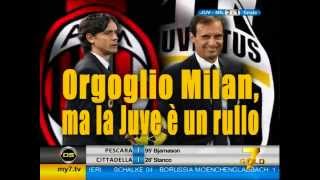 Diretta Stadio 7Gold (JUVENTUS MILAN 3-1) Milan KO, Juve avanti tutta!