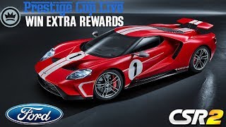 Prestige Cup Live With The 2017 Ford Gt  | Csr Racing 2
