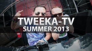 Tweeka-TV: Summer 2013