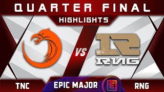 TNC vs RNG [EPIC] Quarter Final EPICENTER Major 2019 Highlights Dota 2