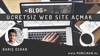 Ücretsiz Web Site Açma 2018 - Reklam Alınan Web Site Nasıl Kurulur ? Free Bedava Domain Almak