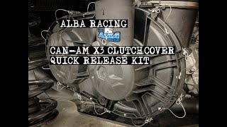 CAN-AM X3 CLUTCH COVER QUICK RELEASE KIT BY: ALBA RACING