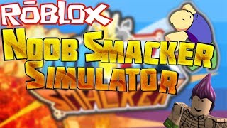 ROBLOX, NOOB SMACKER SIMULATOR! НОВЫЙ СИМУЛЯТОР KICK THE BUDDY?!? KICK THE NOOB?!? ЧАСТЬ #1