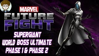 MARVEL Future Fight | Supergiant World Boss Ultimate | Phase 1 & Phase 2