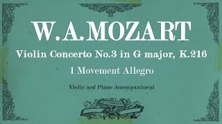 W.A.Mozart Violin Concerto No.3 in G major K.216 - 1 mov Allegro - Piano accompaniment