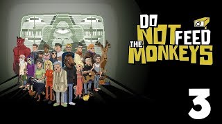 GET OUTTA HERE NEIGHBOR - Do Not Feed The Monkeys Gameplay #3