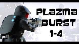 Plazma Burst Hacked 1-4 levels