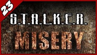 STALKER MISERY 2.1.1 ► ЗРК «Волхов» и бюреры ► Часть #23