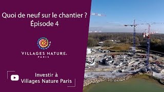 Quoi de neuf sur le chantier ? Episode 4