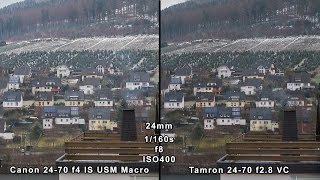 Canon 24 -70mm F4 IS USM vs Tamron 24-70mm F2.8 VC
