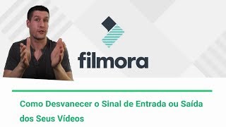 Como Usar Efeitos de Fade In e Fade Out ou Desvanecer o Sinal de Entrada ou Saída