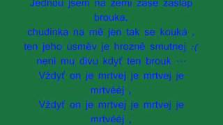 Divokej bill -Mrtvej :P