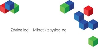 Mikrotik Syslog-ng - Zdalne Logi