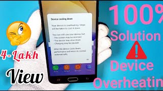 Samsung On Next & j7 Prime  Device Overheating Solution