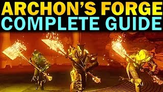 Destiny: Archon's Forge Complete Guide | Rise of Iron