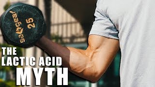 Lactic Acid Does NOT Cause Soreness
