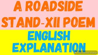 A ROADSIDE STAND|XII-POEM| ENGLISH EXPLANATION| TARAN SIR CLASSES|