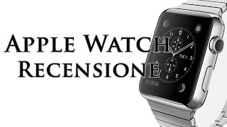 Apple Watch - Prime Recensioni