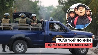 Thực hư chuyện Tuấn "Khỉ" gọi điện cho hiệp sĩ Nguyễn Thanh Hải xin đầu thú???