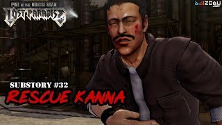 Fist of the North Star Lost Paradise - Substory 32 Rescue Kanna